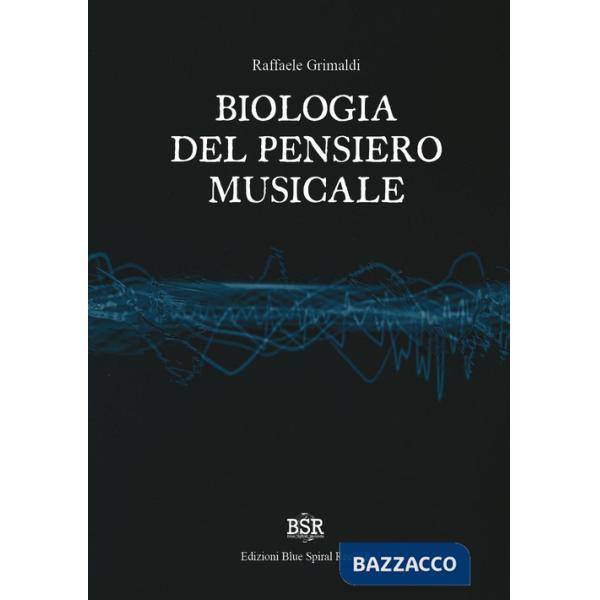 Biologia del pensiero musicale