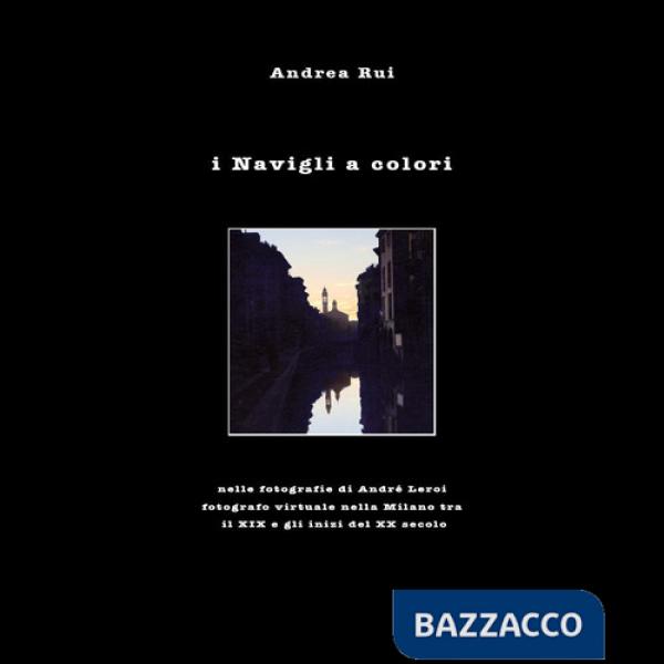 Navigli a colori (I)
