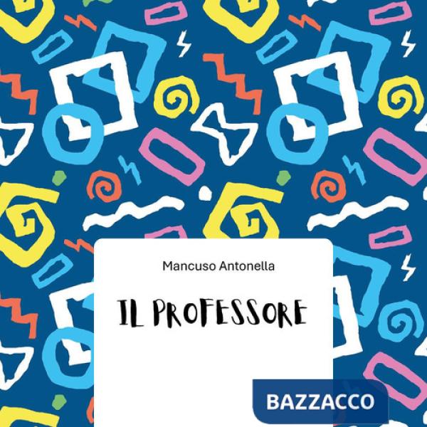 Professore (Il)