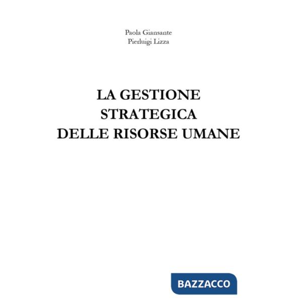Gestione strategica delle risorse umane (La)