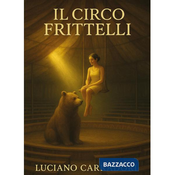 Circo Frittelli (Il)