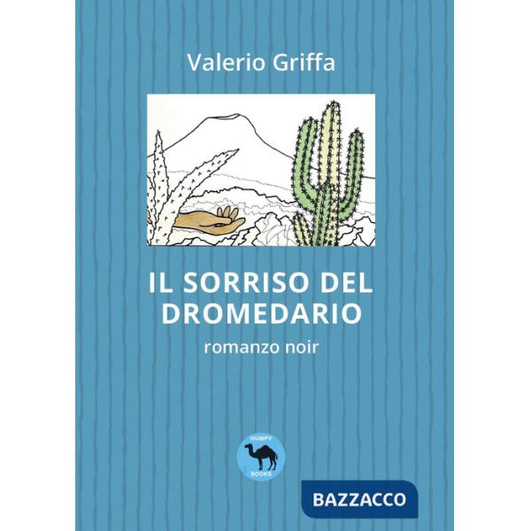 Sorriso del dromedario (Il)