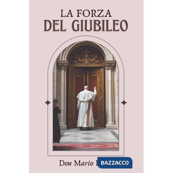 Forza del giubileo (La)