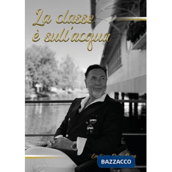 Classe è sull'acqua (La)