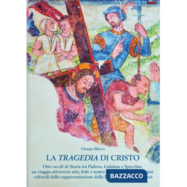 Tragedia di Cristo (La)