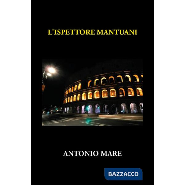 Ispettore Mantuani (L')