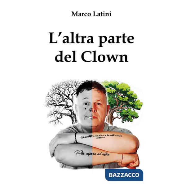 Altra parte del clown (L')