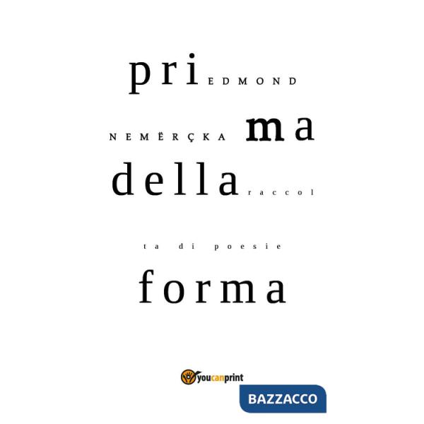 Prima della forma