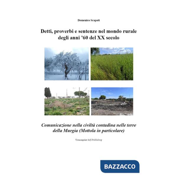 Detti, proverbi e sentenze nel mondo rurale degli anni '60 del XX secolo
