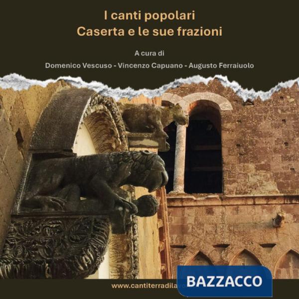 Canti popolari Caserta e le sue frazioni (I)