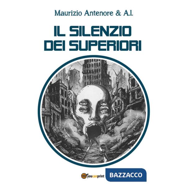 Silenzio dei superiori (Il)