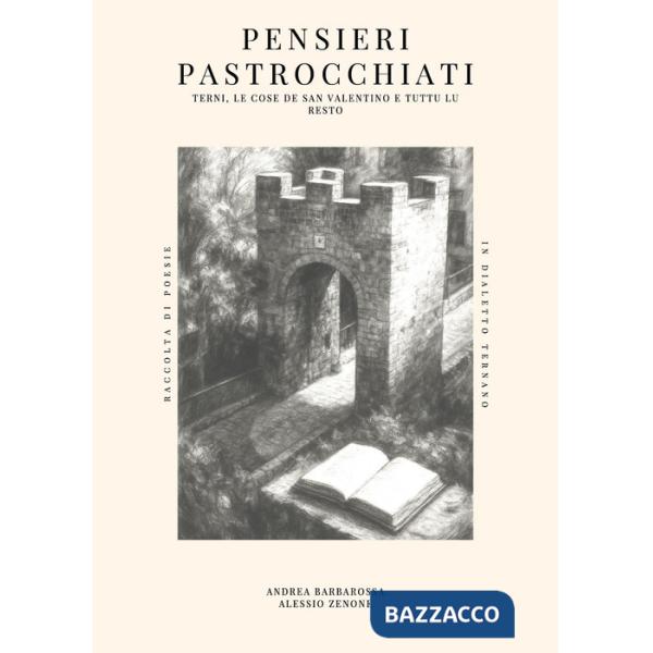Pensieri pastrocchiati. Terni, le cose de San Valentino e tuttu lu resto