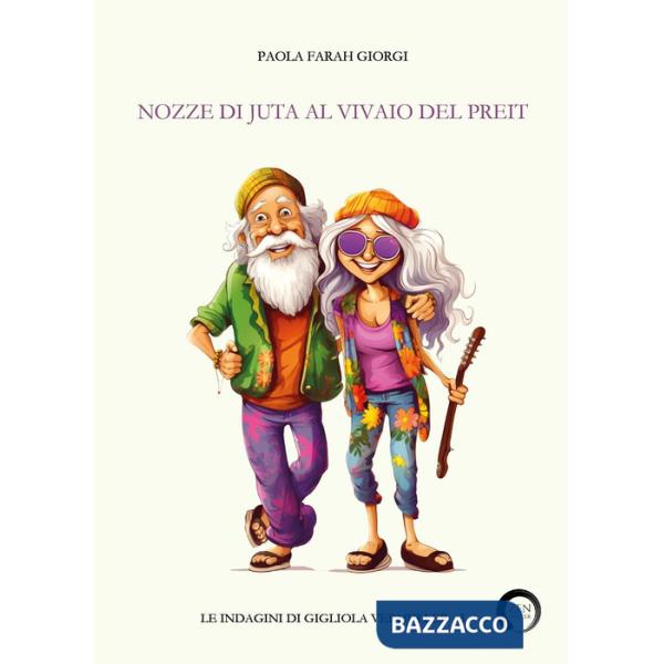 Nozze di juta al Vivaio del Preit. Le indagini di Gigliola Vermuller