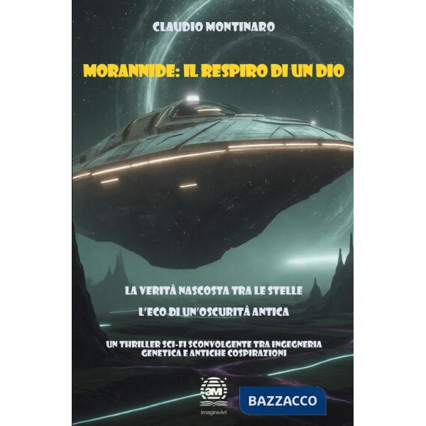 Morannide. Il respiro di un Dio