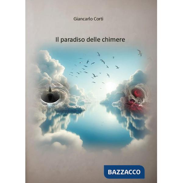 Paradiso delle chimere (Il)