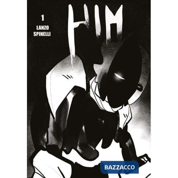 Him. Vol. 1