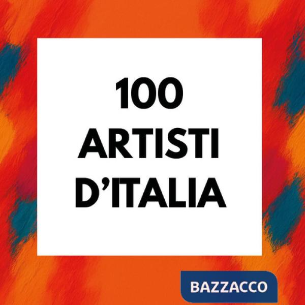100 artisti d'Italia