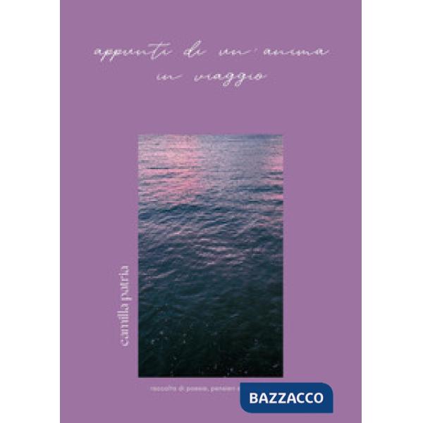 Appunti di un'anima in viaggio