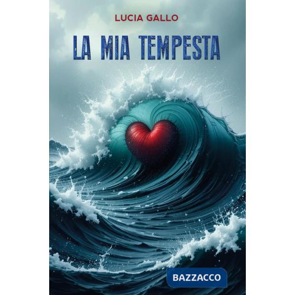 Mia tempesta (La)