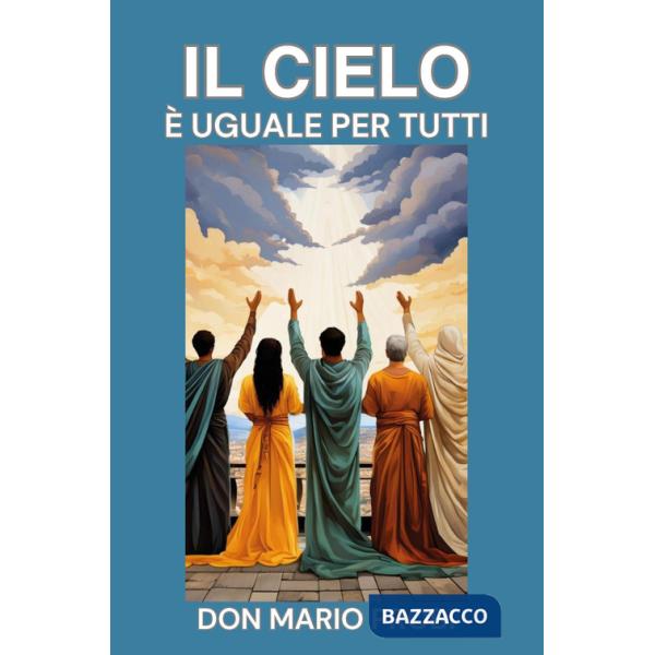 Cielo è uguale per tutti (Il)