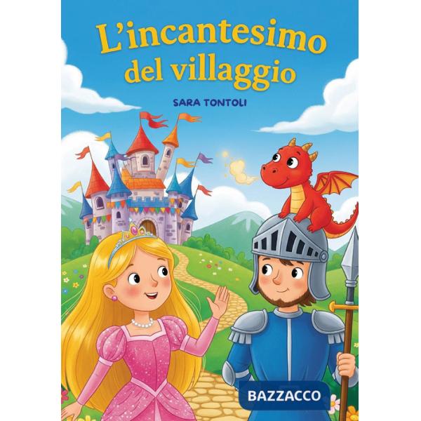 Incantesimo del villaggio. L'avventura per imparare i numeri dal 20 al 100 (L')