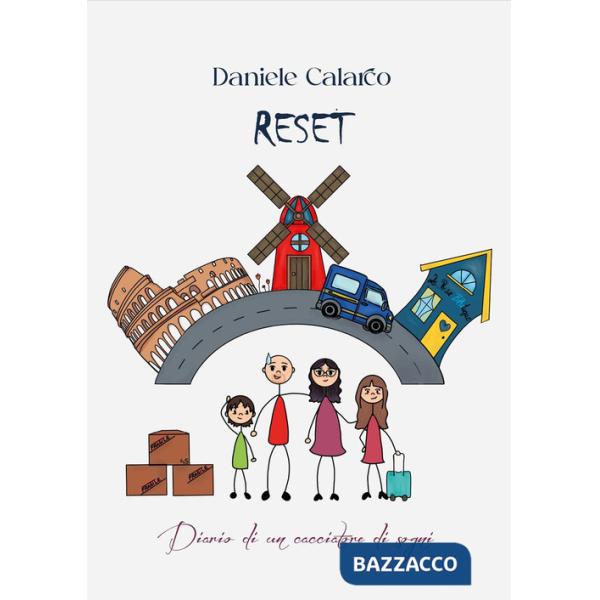 Reset. Diario di un cacciatore di sogni