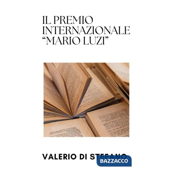 Premio internazionale «Mario Luzi» (Il)