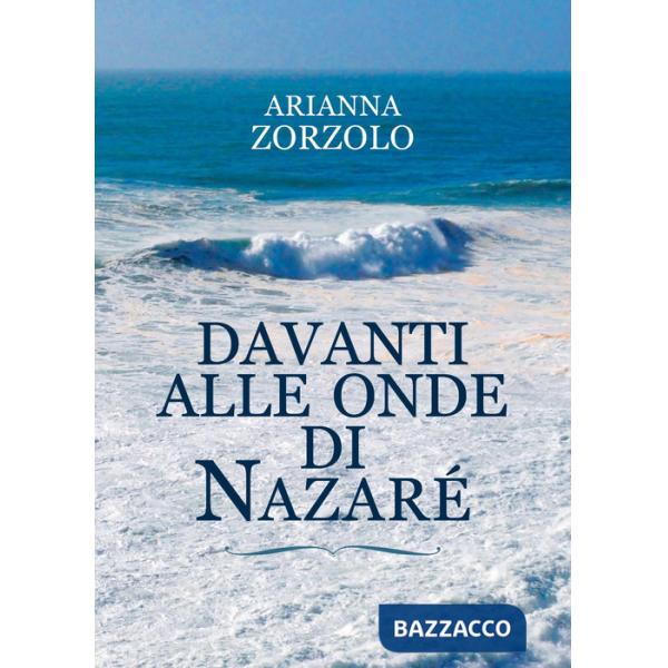 Davanti alle onde di Nazaré