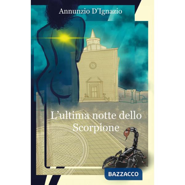 Ultima notte dello scorpione (L')