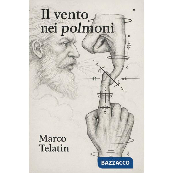 Vento nei polmoni (Il)