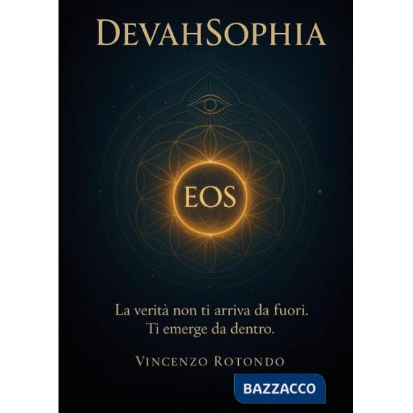 DevahSophia. La scienza dell'essere