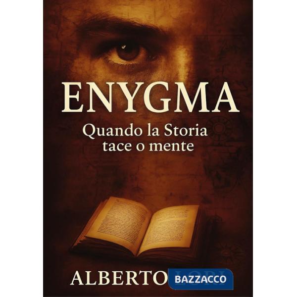 Enygma, quando la storia tace o mente