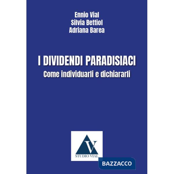 Dividendi paradisiaci. come individuarli e dichiararli (I)