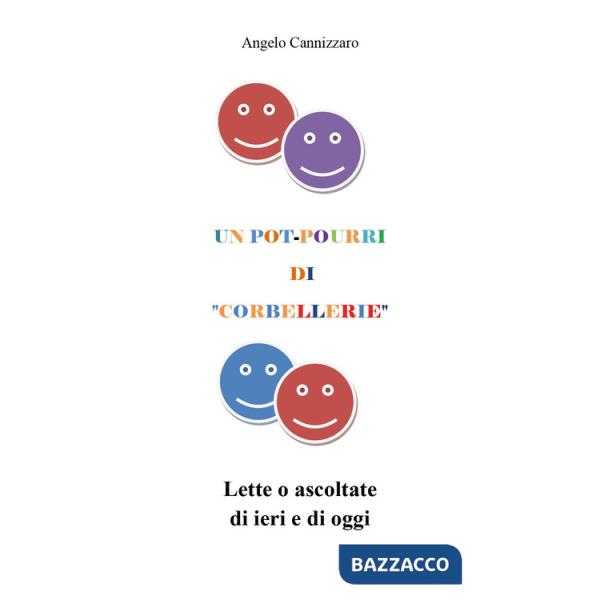 Pot-pourri di «corbellerie» (Un)