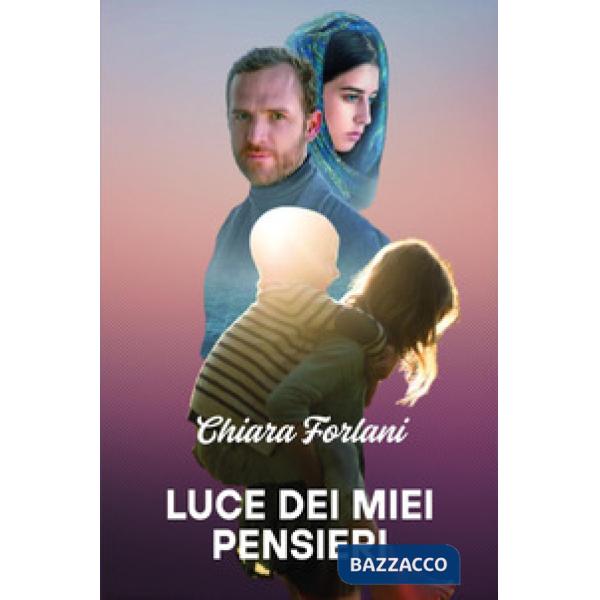 Luce dei miei pensieri