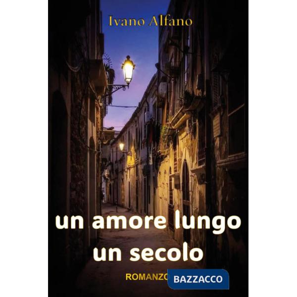 Amore lungo un secolo (Un)