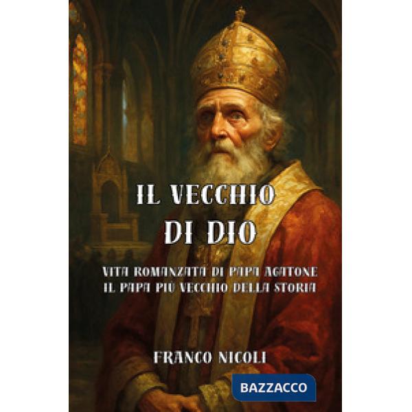 Vecchio di Dio (Il)