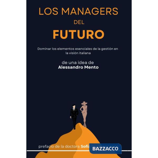 Managers del futuro (Los)