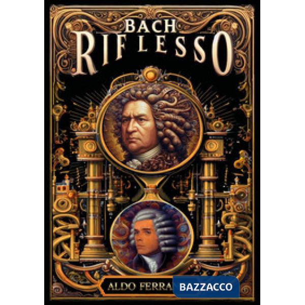 Bach riflesso