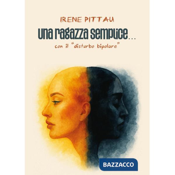 Ragazza semplice con il disturbo bipolare (Una)