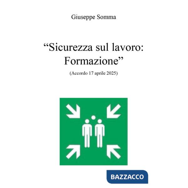 Sicurezza sul lavoro. Formazione