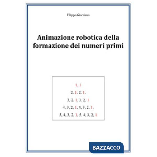 Animazione robotica della formazione dei numeri primi