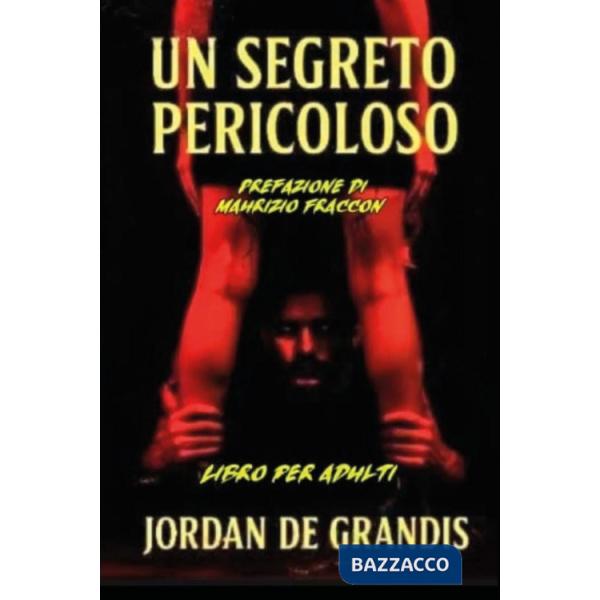 Segreto pericoloso (Un)