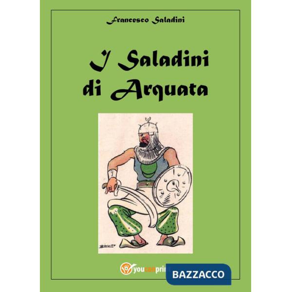 Saladini di Arquata (I)