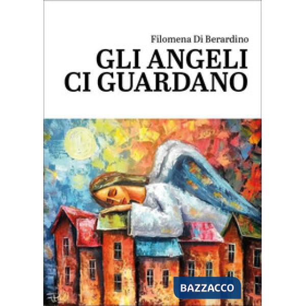 Angeli ci guardano (Gli)