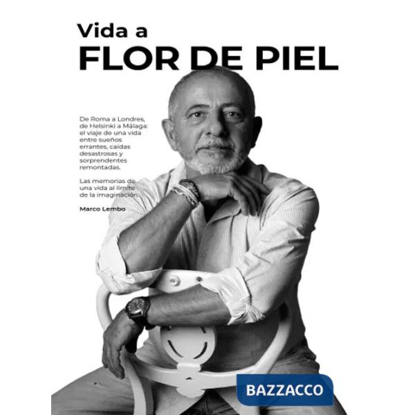 Vida a flor de piel