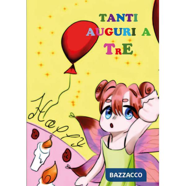 Tanti auguri a... TrE