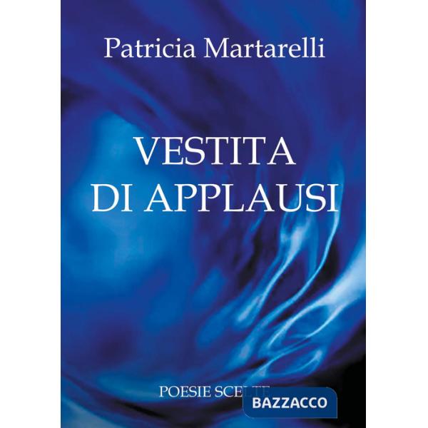 Vestita di applausi