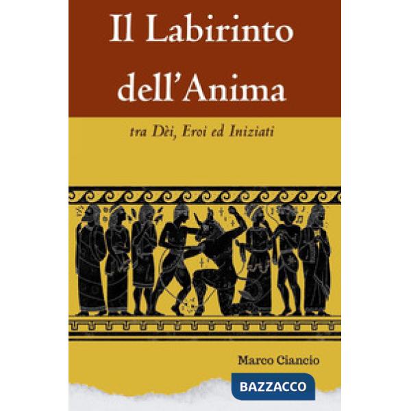 Labirinto dell'anima (Il)