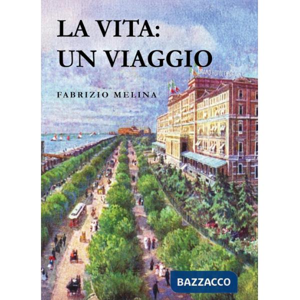 Vita: un viaggio (La)
